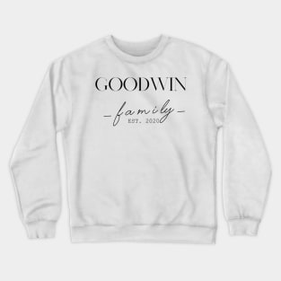 Goodwin Family EST. 2020, Surname, Goodwin Crewneck Sweatshirt